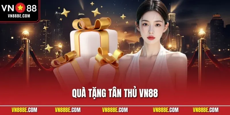 Quà tặng tân thủ